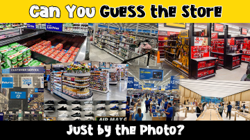 Can You Guess the Store Just by the Photo?