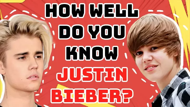 How Well do you know about Justin Bieber? Quiz