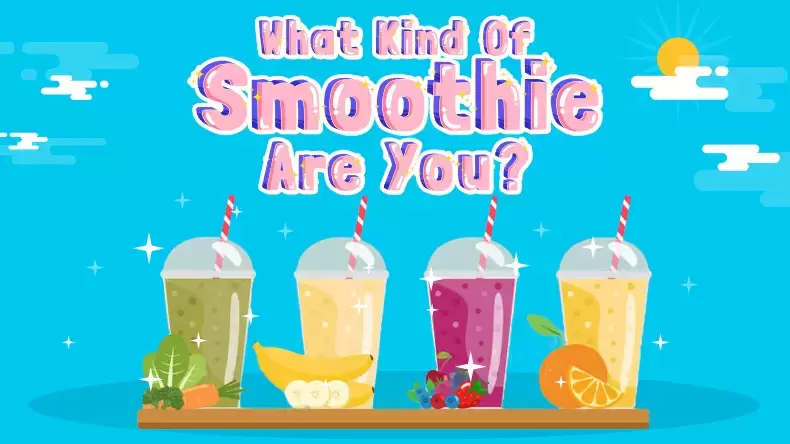 What Kind of Smoothie Are You? Quiz