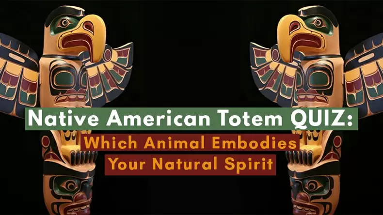 What Is My Native American Spirit Animal? Totem Test Quiz