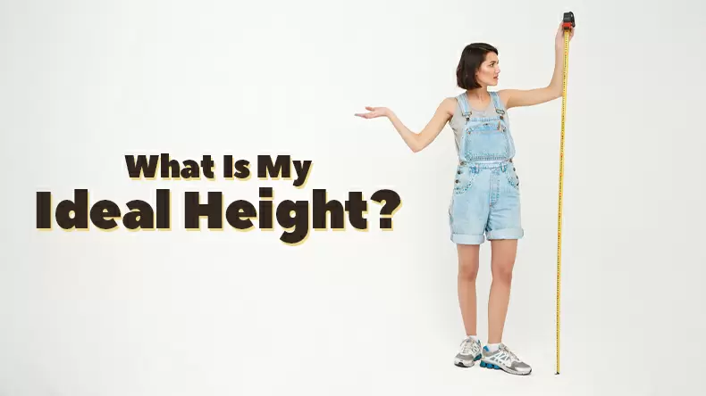 What Is My Ideal Height?(Women) Quiz