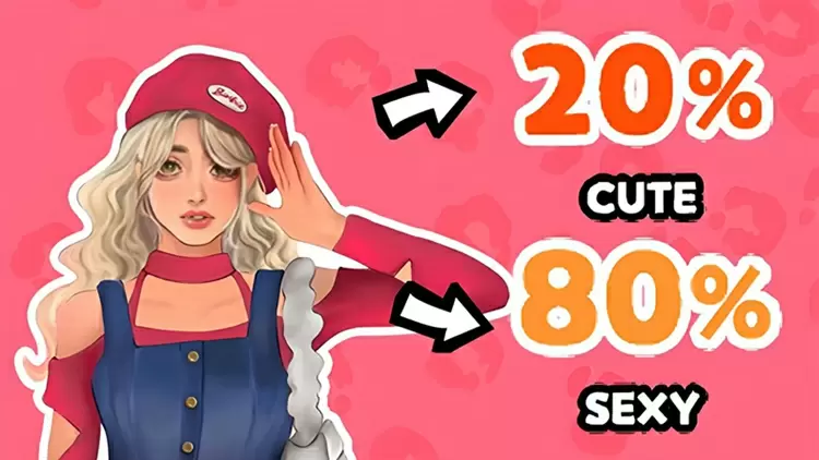 Sexy 20%, Cute 80%