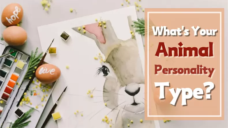 What's Your Animal Personality Type? Quiz